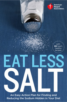 American Heart Association Eat Less Salt Cookbook