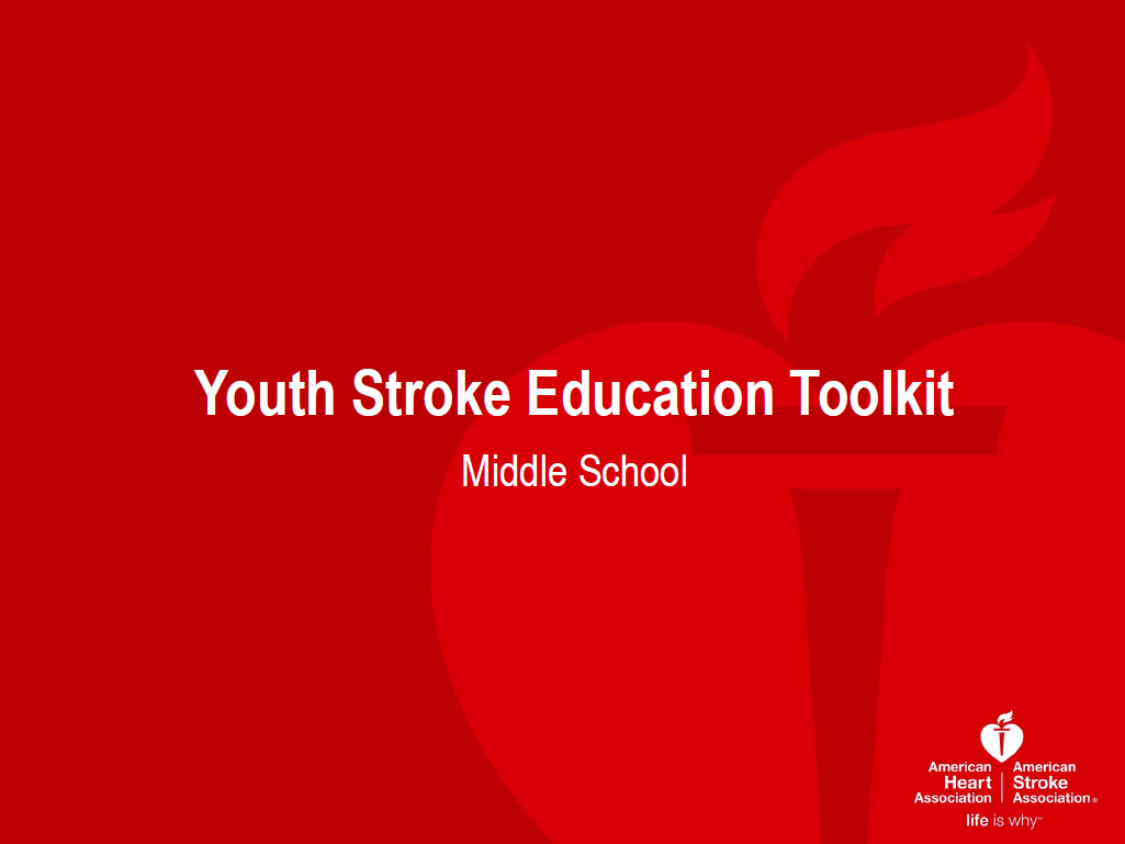 Youth Stroke Education Toolkit - Middle School
