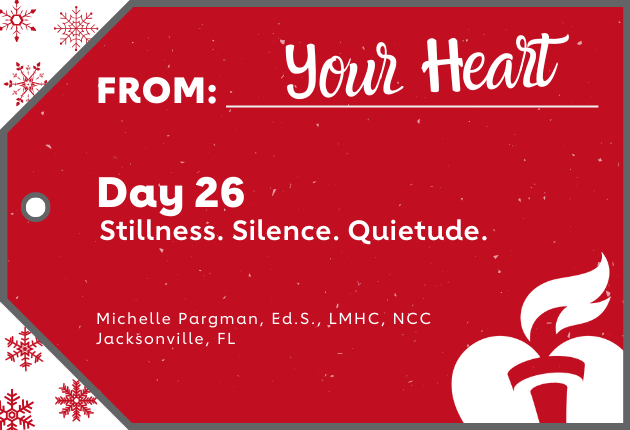 Day 26 - Stillness. Silence. Quietude.