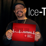 Rapper and actor Ice-T sends a message of thanks to nurses. As a detective on "Law & Order: SVU," he's constantly interacting with nurses, particularly those acting as emergency room or crisis specialists. 