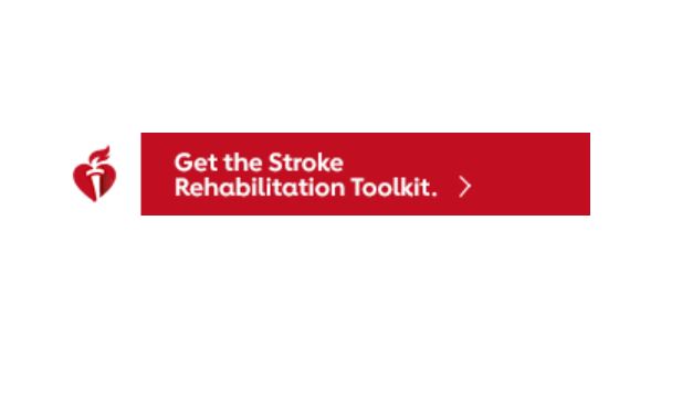 The AHA heart and torch logo is next to the words, "Get the Stroke Rehabilitation Toolkit."